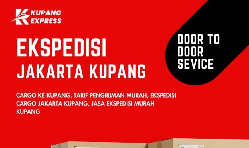 Ekspedisi Jakarta Kupang Murah