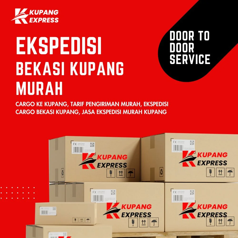 Ekspedisi Bekasi Kupang Murah