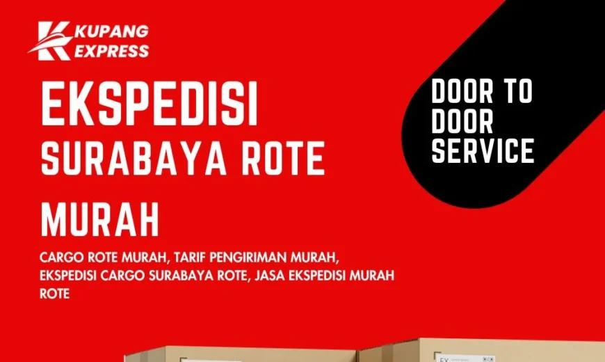 Ekspedisi Surabaya Rote Murah