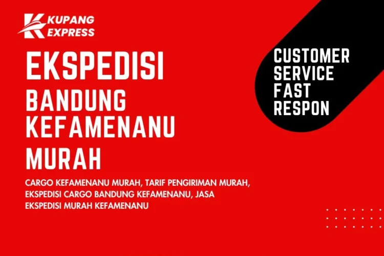 Ekspedisi Bandung Kefamenanu Murah