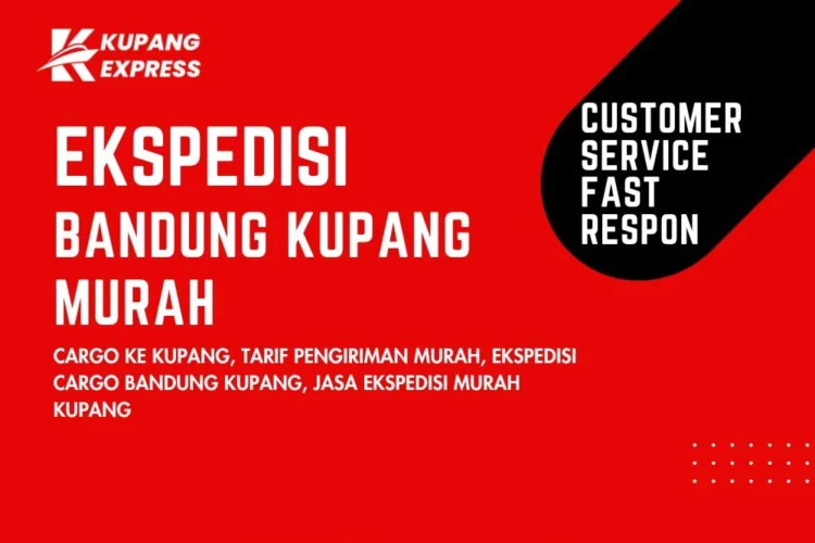 Ekspedisi Bandung Kupang Murah