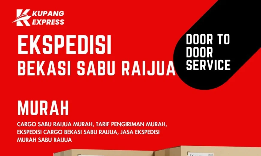 Ekspedisi Bekasi Sabu Raijua Murah