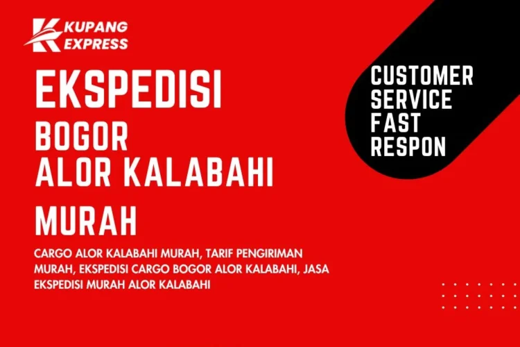 Ekspedisi Bogor Alor Kalabahi Murah