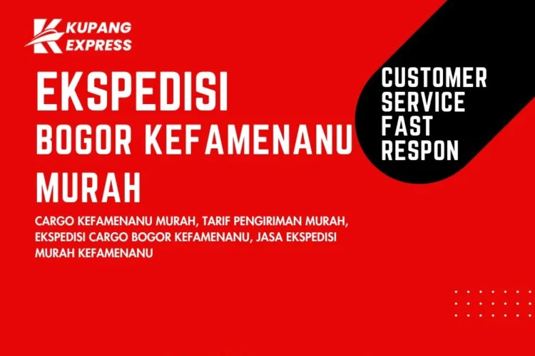 Ekspedisi Bogor Kefamenanu Murah