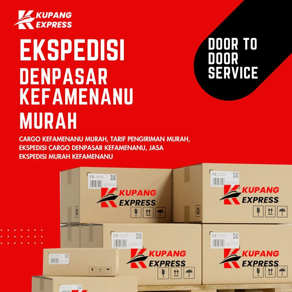 Ekspedisi Denpasar Kefamenanu Murah