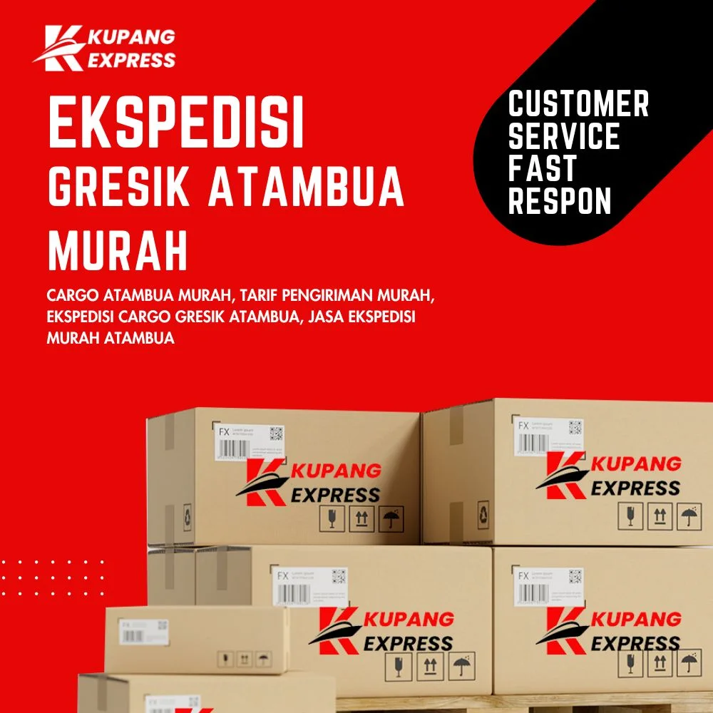 Ekspedisi Gresik Atambua Murah