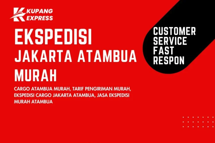 Ekspedisi Jakarta Atambua Murah