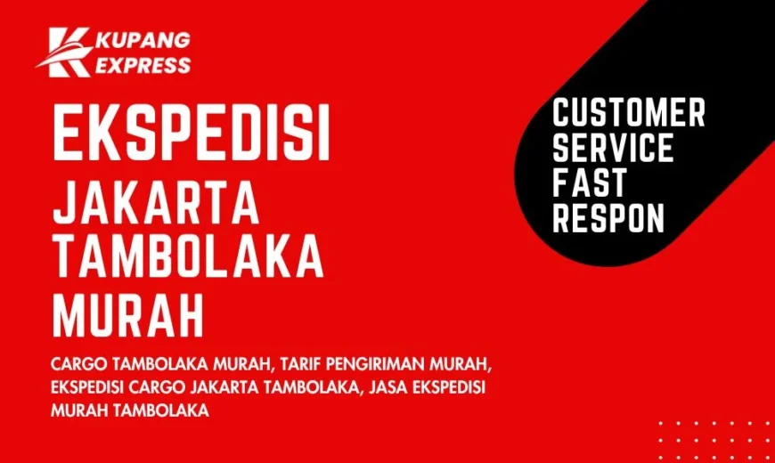 Ekspedisi Jakarta Tambolaka Murah