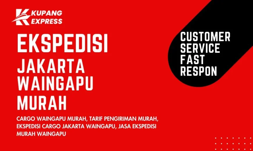 Ekspedisi Jakarta Waingapu Murah