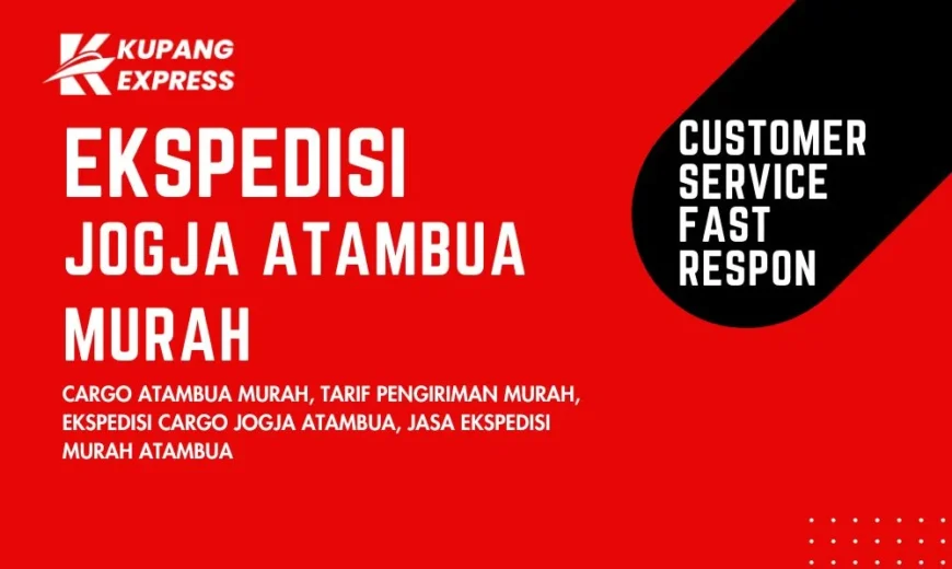 Ekspedisi Jogja Atambua Murah