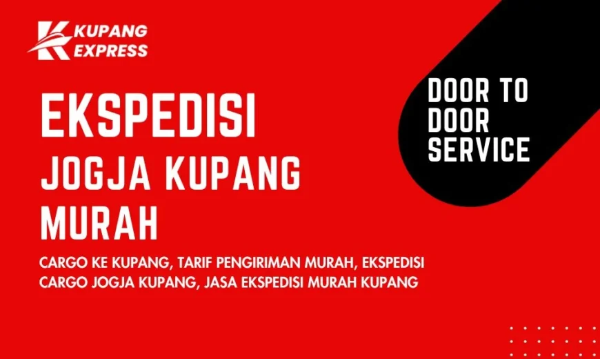 Ekspedisi Jogja Kupang Murah