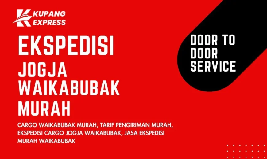 Ekspedisi Jogja Waikabubak Murah