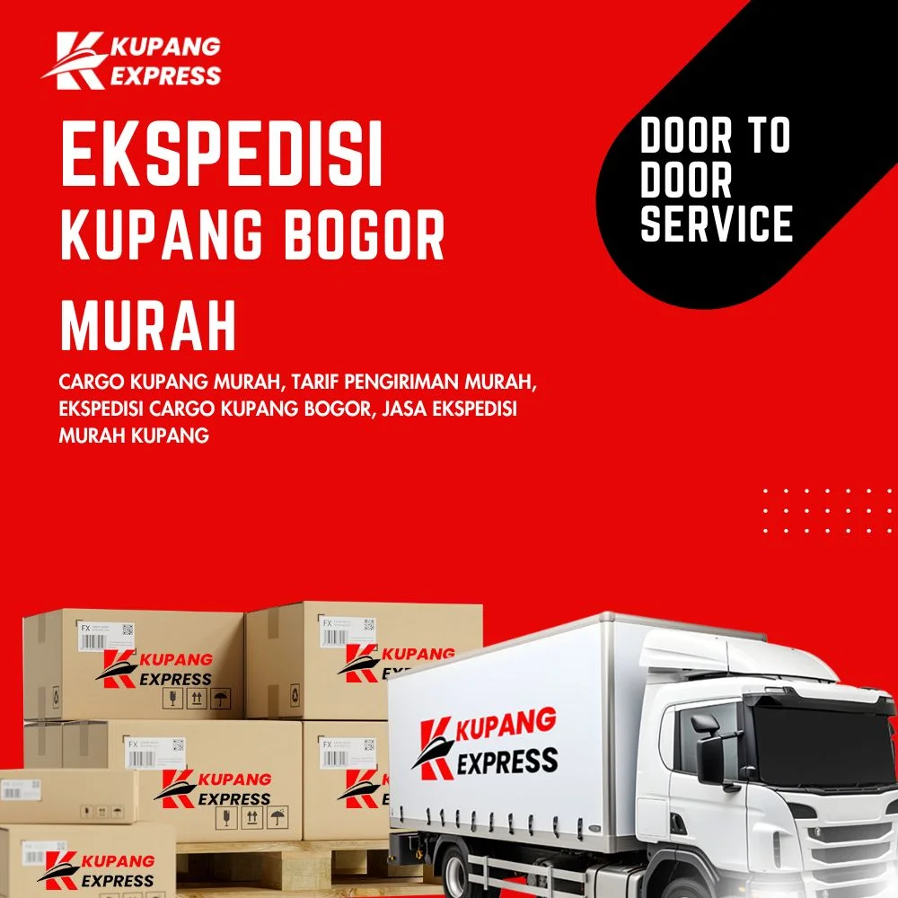 Ekspedisi Kupang Bogor Murah