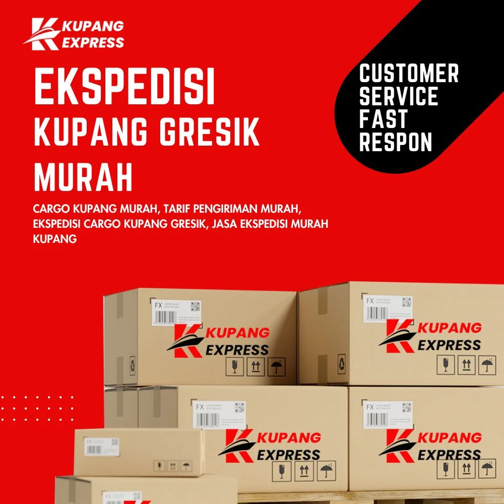 Ekspedisi Kupang Gresik Murah