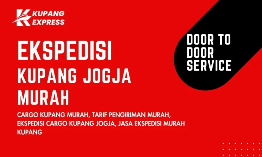 Ekspedisi Kupang Jogja Murah