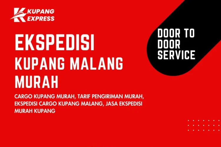 Ekspedisi Kupang Malang Murah