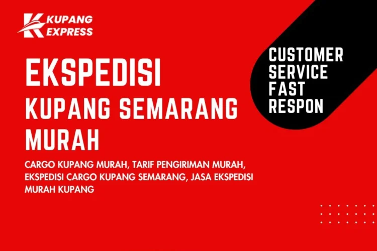 Ekspedisi Kupang Semarang Murah