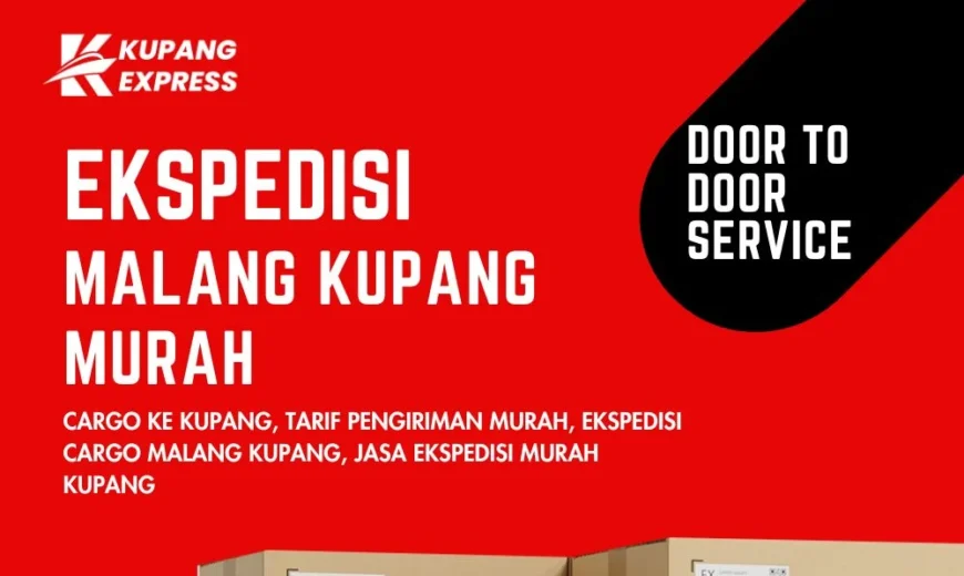 Ekspedisi Malang Kupang Murah