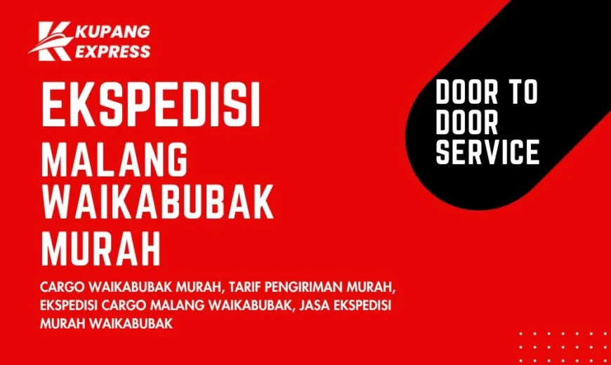 Ekspedisi Malang Waikabubak Murah