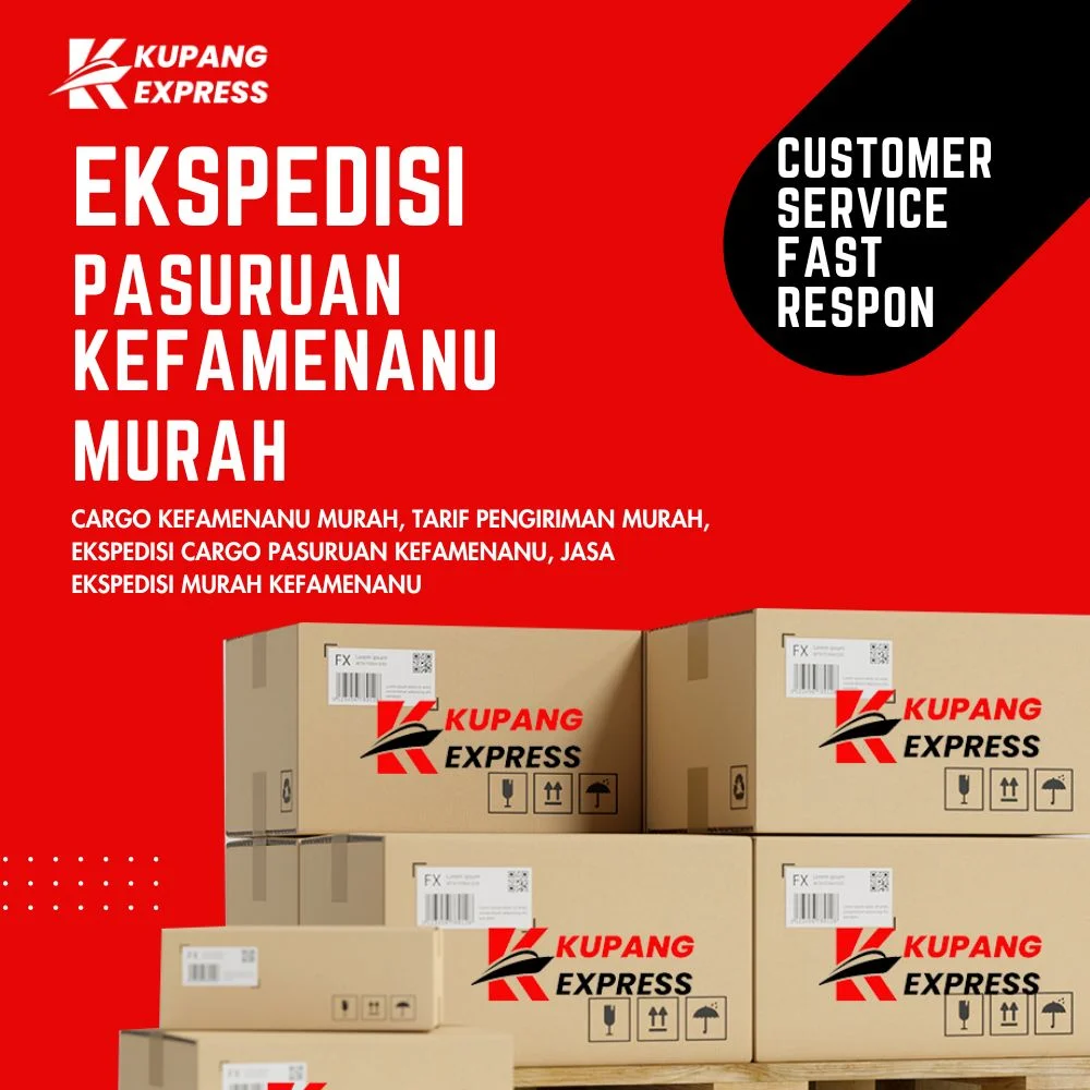 Ekspedisi Pasuruan Kefamenanu Murah