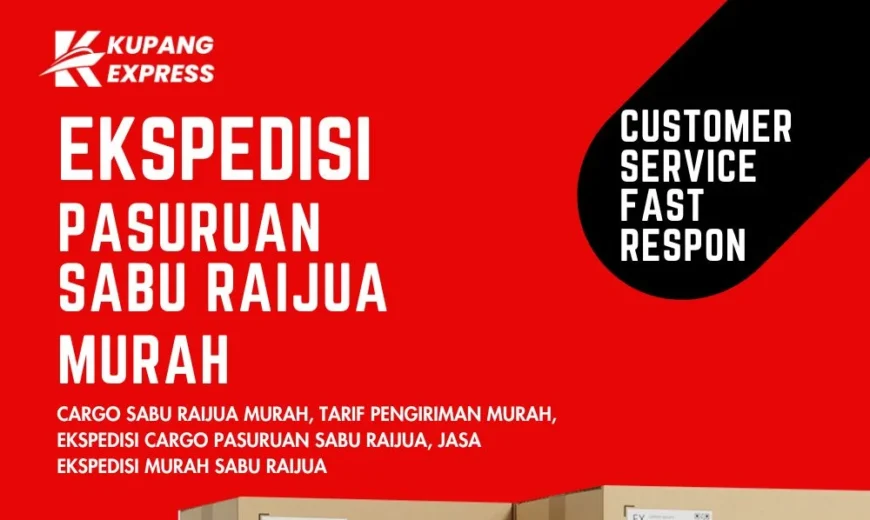 Ekspedisi Pasuruan Sabu Raijua Murah