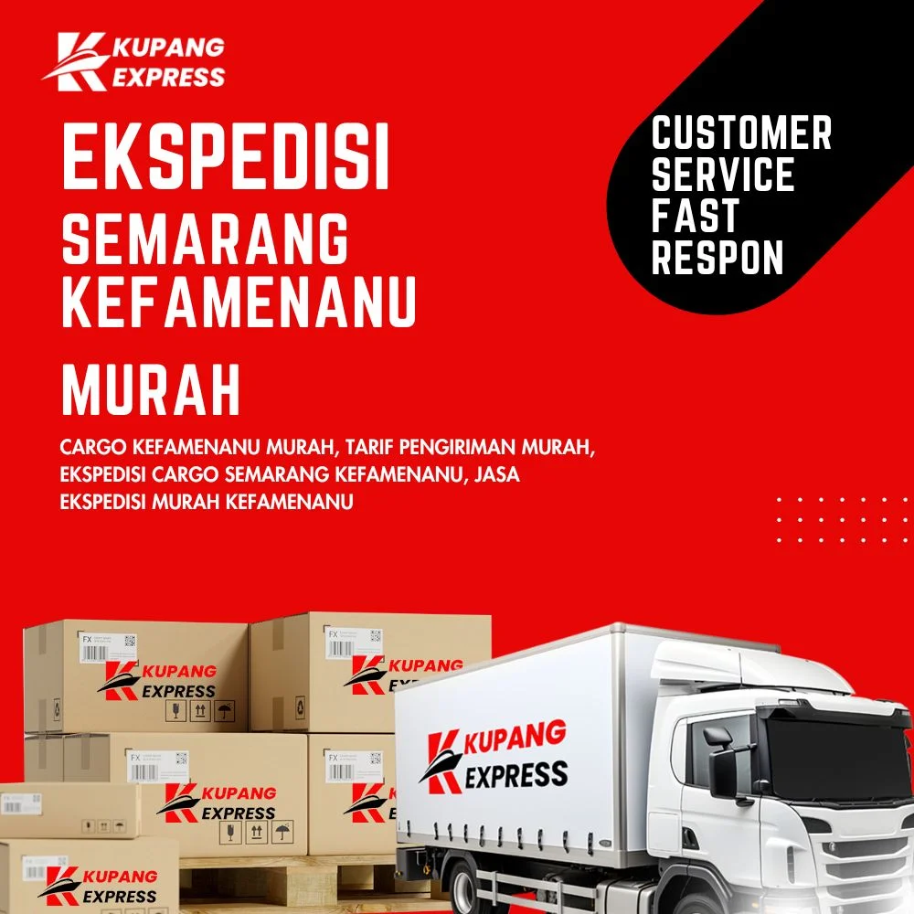 Ekspedisi Semarang Kefamenanu Murah