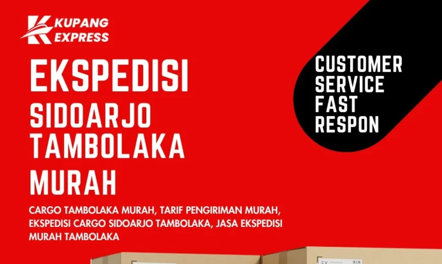 Ekspedisi Sidoarjo Tambolaka Murah