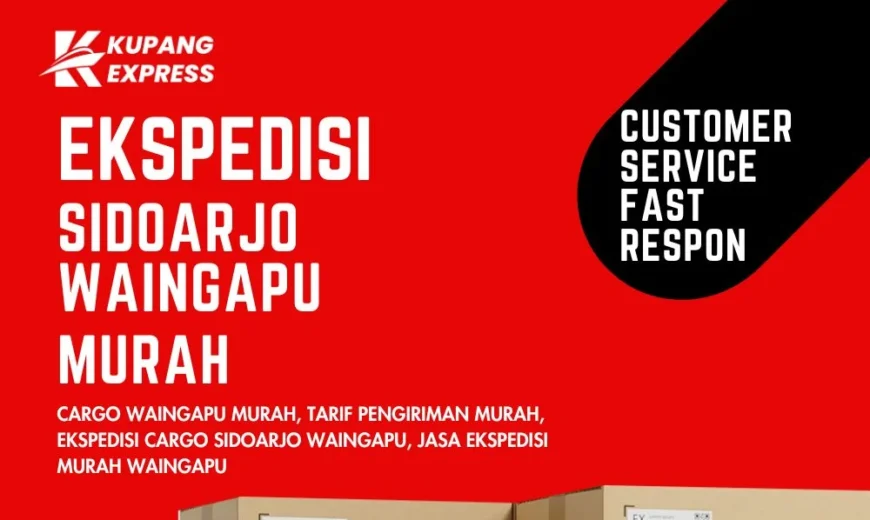 Ekspedisi Sidoarjo Waingapu Murah