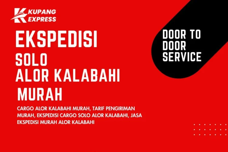 Ekspedisi Solo Alor Kalabahi Murah