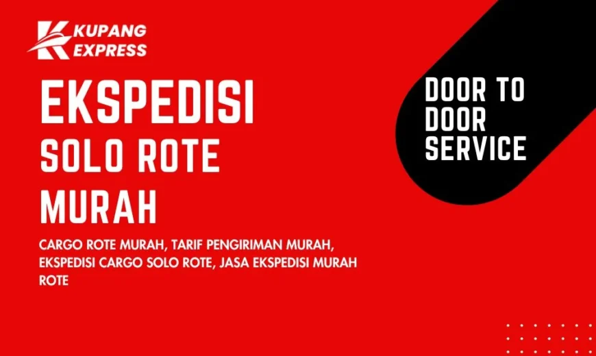 Ekspedisi Solo Rote Murah