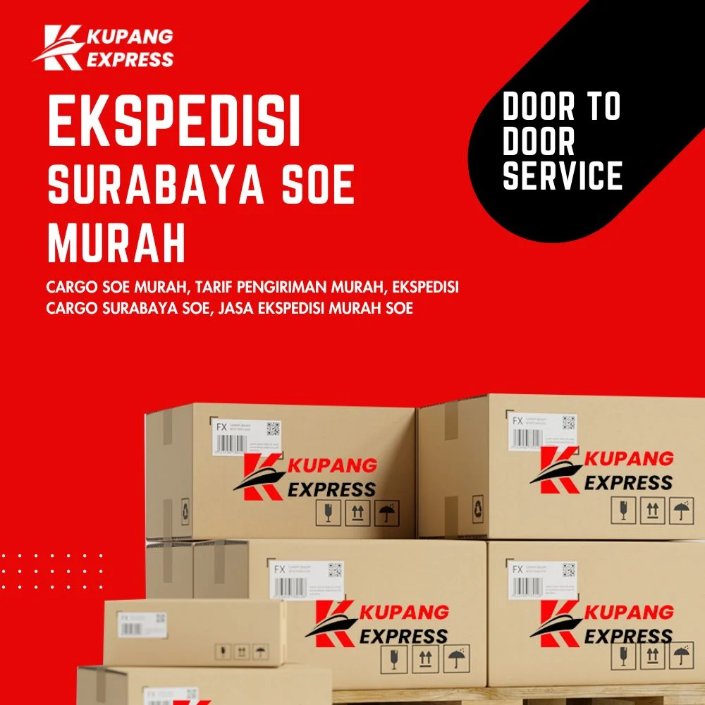 Ekspedisi Surabaya Soe Murah