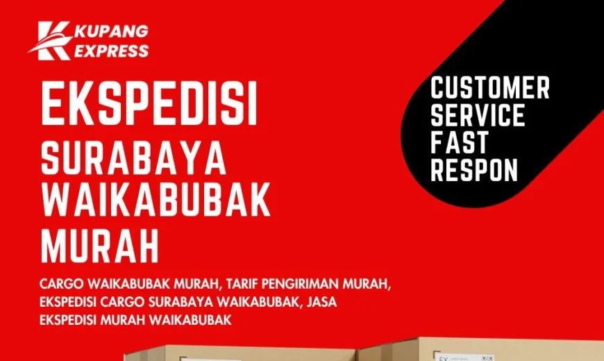 Ekspedisi Surabaya Waikabubak Murah