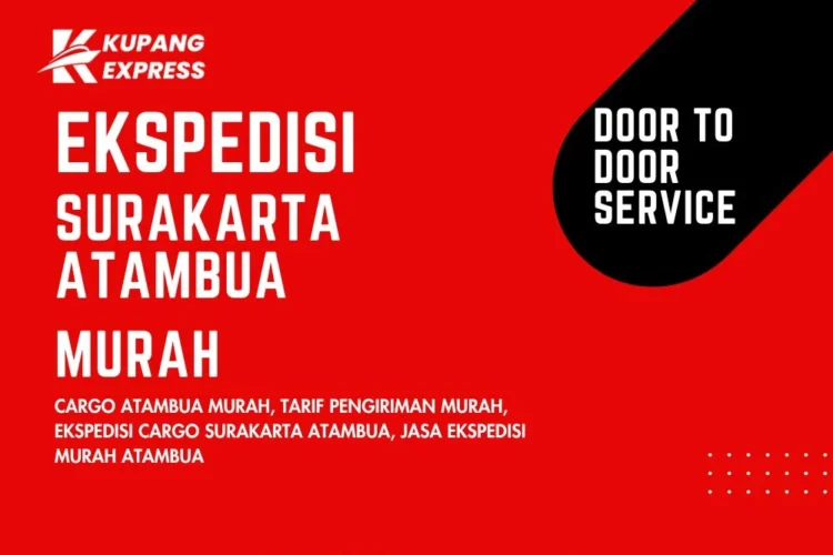 Ekspedisi Surakarta Atambua Murah