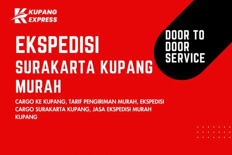 Ekspedisi Surakarta Kupang Murah