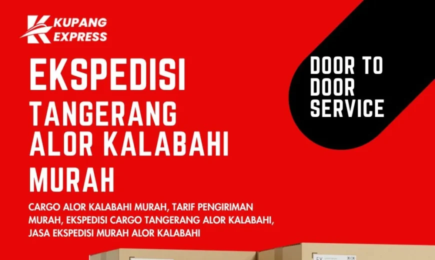 Ekspedisi Tangerang Alor Kalabahi Murah