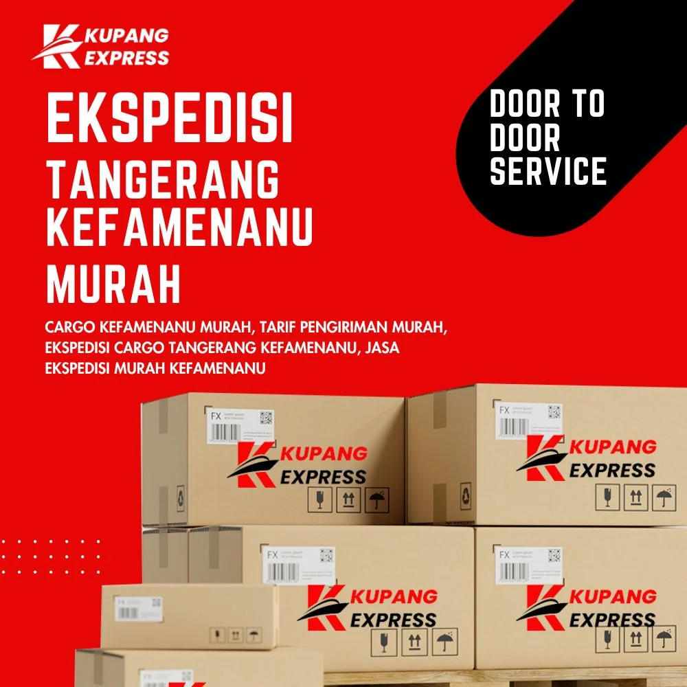 Ekspedisi Tangerang Kefamenanu Murah