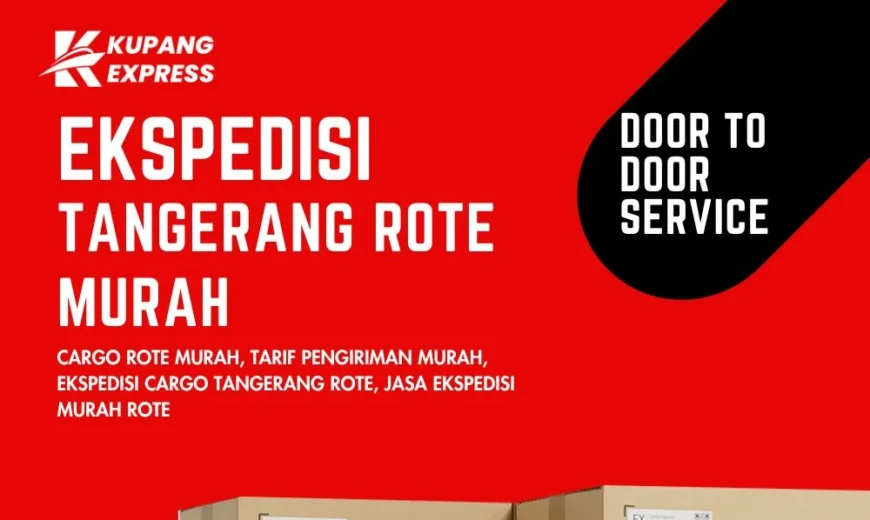 Ekspedisi Tangerang Rote Murah