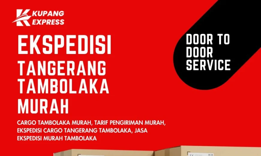 Ekspedisi Tangerang Tambolaka Murah