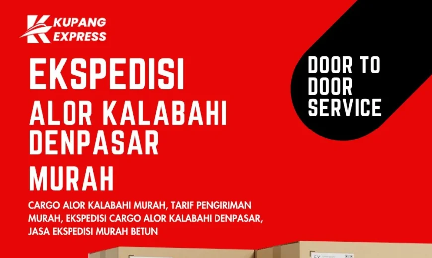 Ekspedisi Alor Kalabahi Denpasar Murah