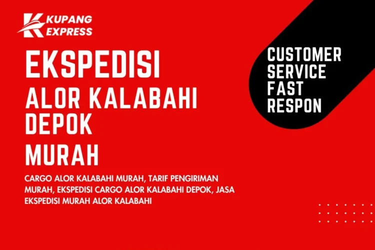 Ekspedisi Alor Kalabahi Depok Murah