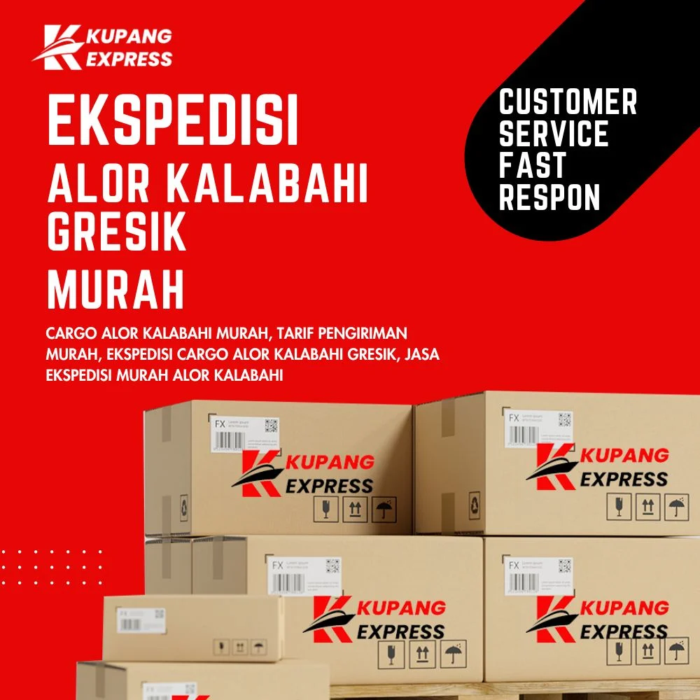 Ekspedisi Alor Kalabahi Gresik Murah