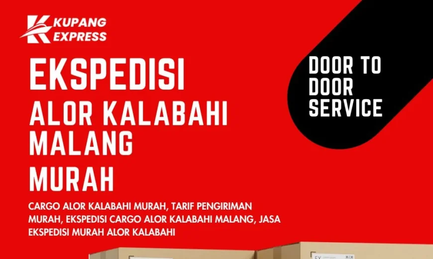 Ekspedisi Alor Kalabahi Malang Murah