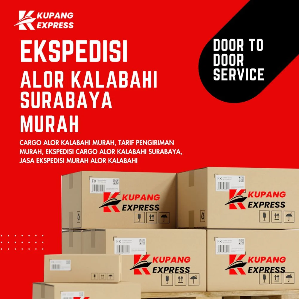 Ekspedisi Alor Kalabahi Surabaya Murah