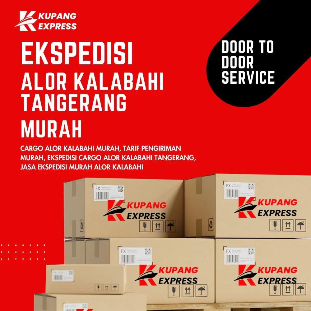 Ekspedisi Alor Kalabahi Tangerang Murah