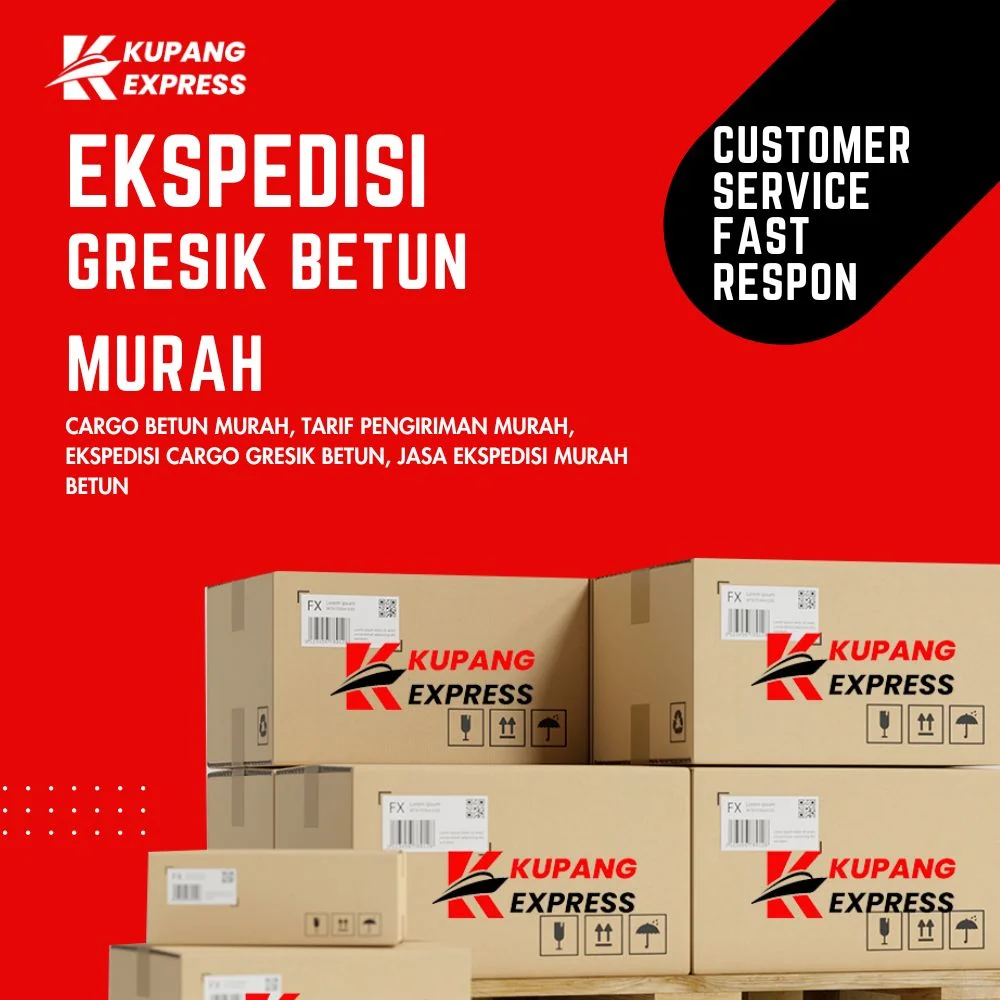 Ekspedisi Gresik Betun Murah