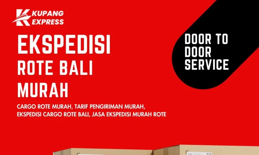 Ekspedisi Rote Bali Murah