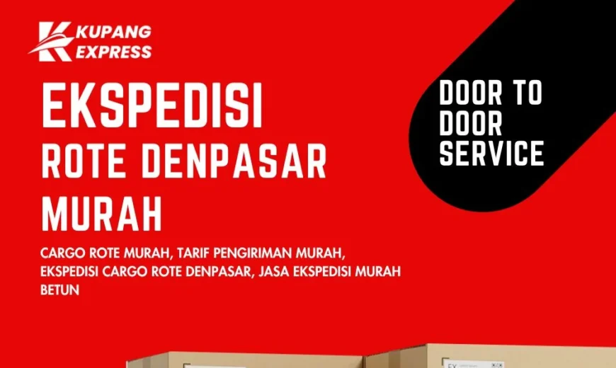 Ekspedisi Rote Denpasar Murah