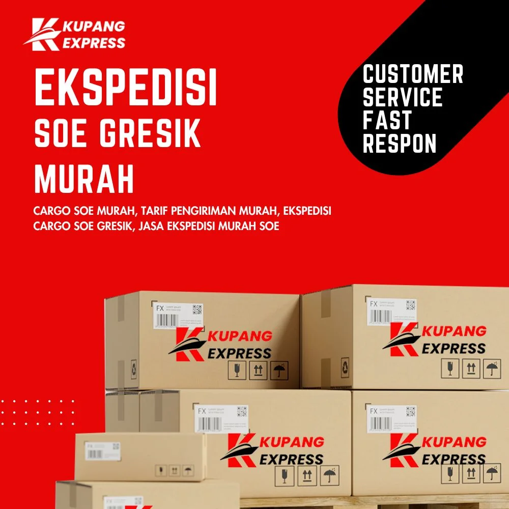 Ekspedisi Soe Gresik Murah