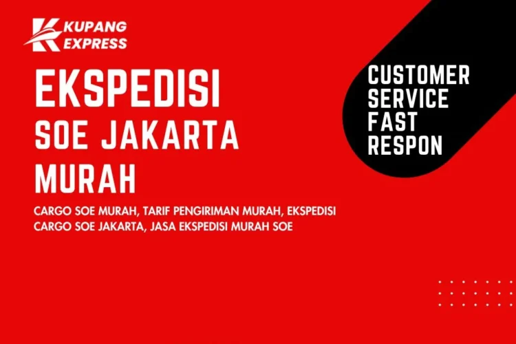 Ekspedisi Soe Jakarta Murah