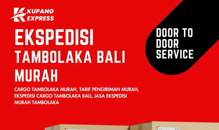 Ekspedisi Tambolaka Bali Murah